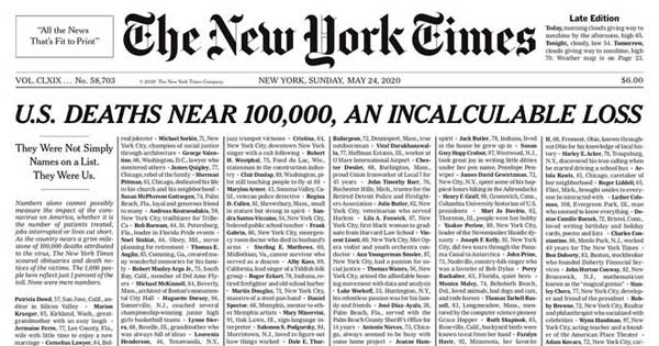 The New York Times, en su página principal coloco el nombre de mil víctimas por el coronavirus, que representan solamente el 1% de los fallecidos en Estados Unidos